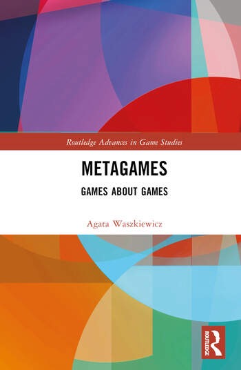 Metagames: Games about Games | Center for Digital Narrative | UiB
