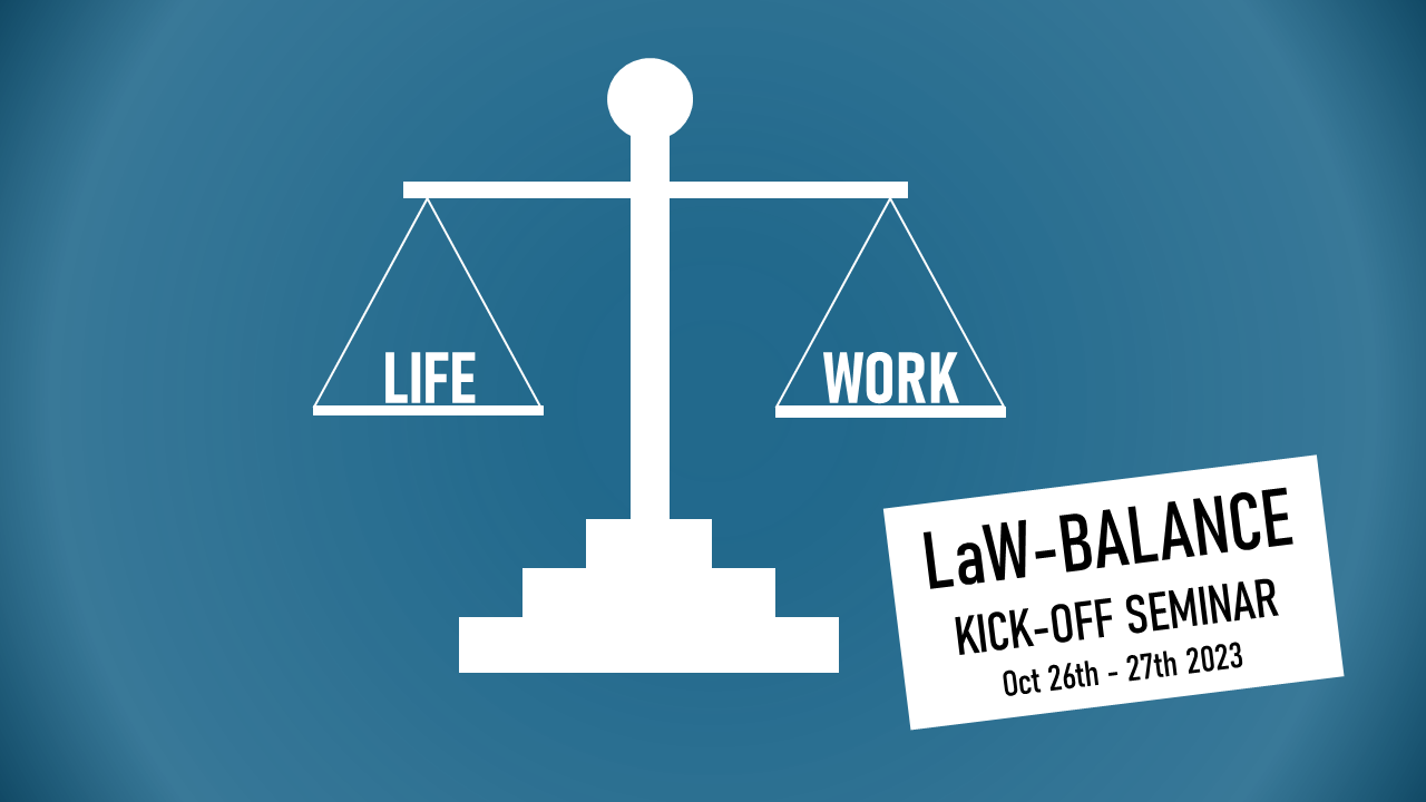 Kickoff seminar LaWBALANCE LaWBALANCE UiB