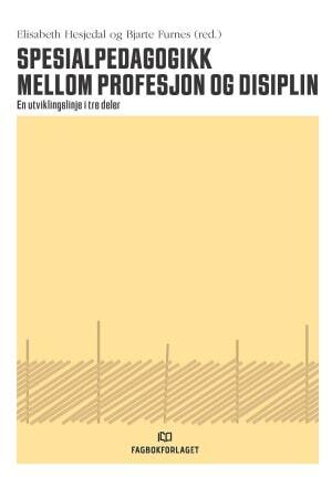 Bilde av boken Spesialpedagogikk mellom profesjon og disiplin