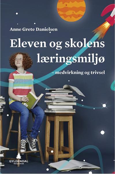 Eleven og skolens læringsmiljø
