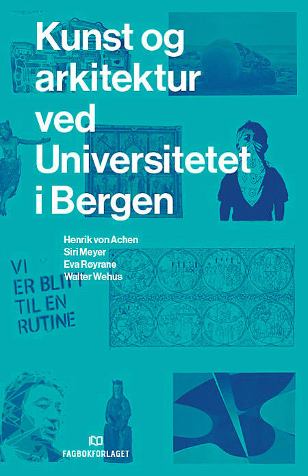 Bilde av boken Kunst og arkitektur ved Universitetet i Bergen