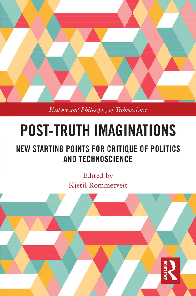 Book cover with various geometrical figures in pink, yellow and mint, and the title Post-truth imaginations