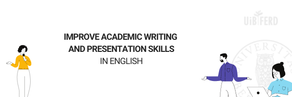 Improve your academic writing and presentation skills in English