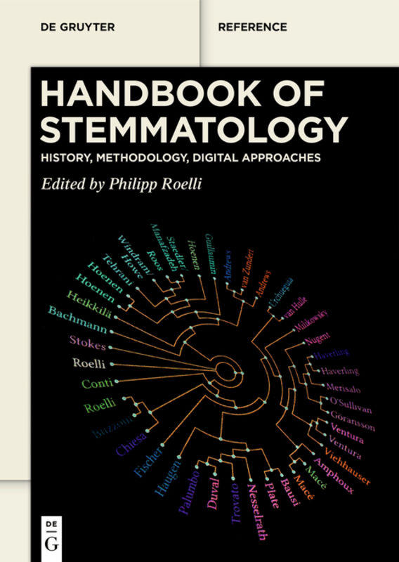 Handbook of Stemmatology: History, Methodology, Digital Approaches