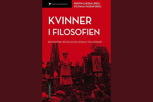 Omslaget på boken "Kvinner i filosofien  romantikk, revolusjon og sosialt fellesskap"."