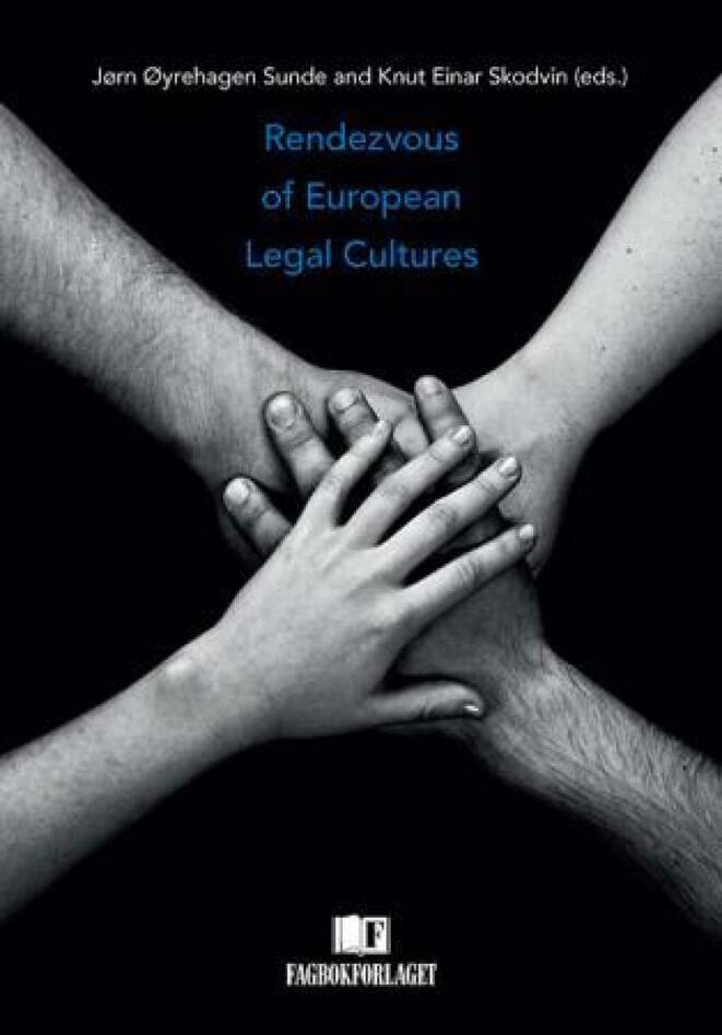Rendezvous of European Legal Cultures