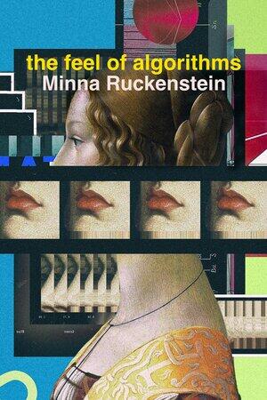 Book cover of Ruckenstein's Feel of Algorithms
