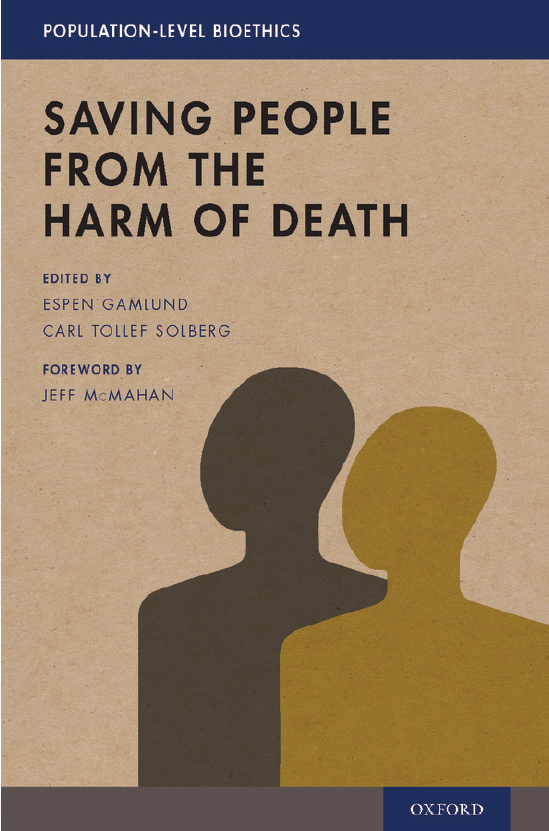 Saving people from the harm of death, Oxford University Press