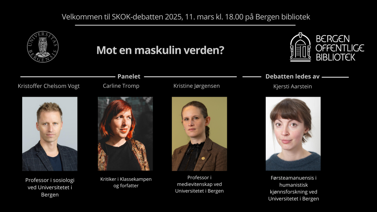 En plakat for SKOK-debatten 2025 med bilder og titler på svart bakgrunn og UiB og Bergen biblioteks logoer