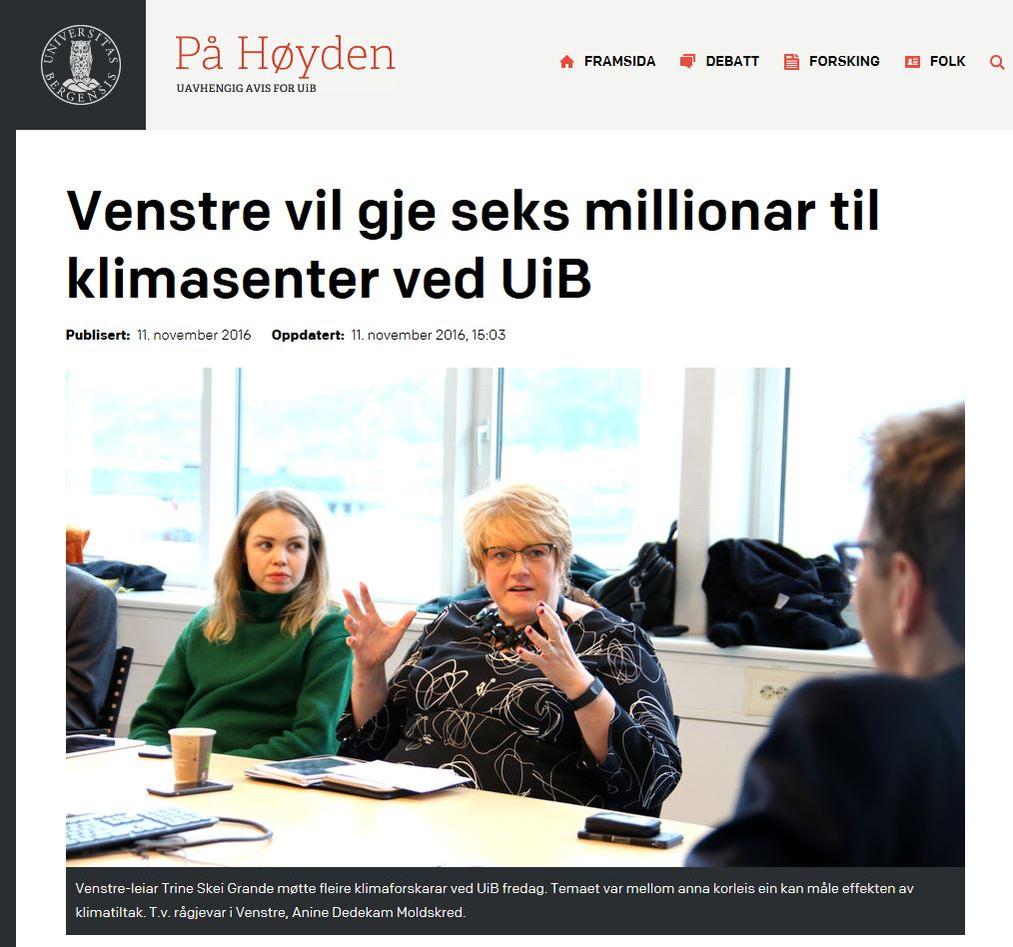 På Høyden: Venstre vil gje seks millionar til klimasenter ved UiB.