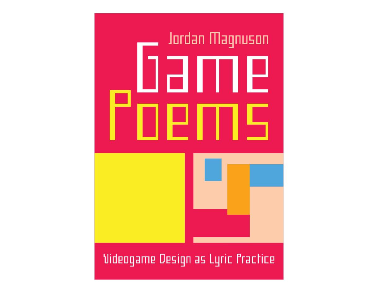 Front page of "Games Poems" book, by Jordan Magnuson