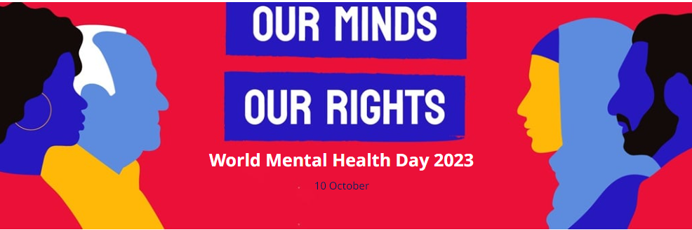 World Mental Health Day, 10 October 2023