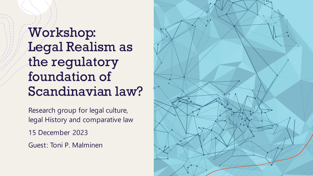 Workshop: Legal Realism as the regulatory foundation of Scandinavian law?