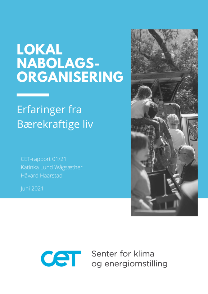 Front page of report "lokal nabolagsorganisering - erfaringer fra bærekraftige liv"