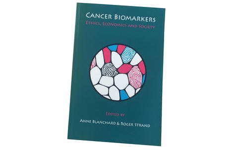Cover of the Cancer Biomarkers book by Roger Strand and Anne Blanchard.