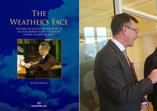 Forsiden på boken "The Weater's Face" ved siden av Ralph Jewell i samtale med rektor Dag Rune Olsen på lanseringsdagen