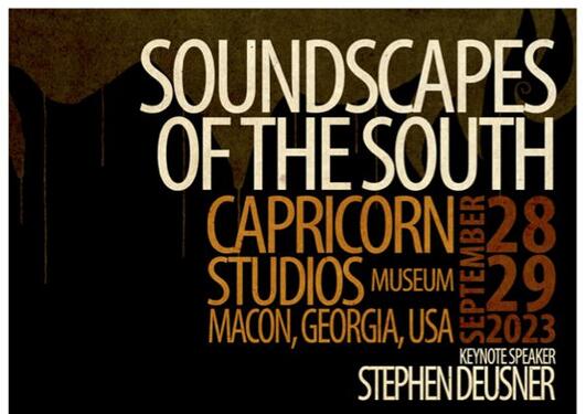 Conference poster for Soundscapes of the South