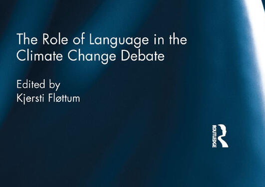 The Role of Language in the Climate Change Debate 