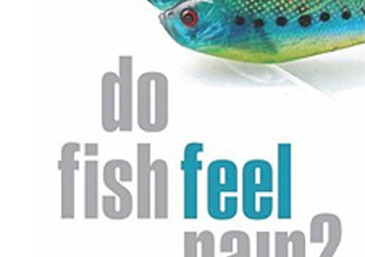 Do fish feel pain? gir informasjon om fiskens smerte basert på Braitwaite...